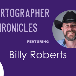 Cartographer Chronicles Billy Roberts