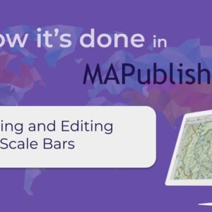 Creating and Editing Scale Bars MAPublisher